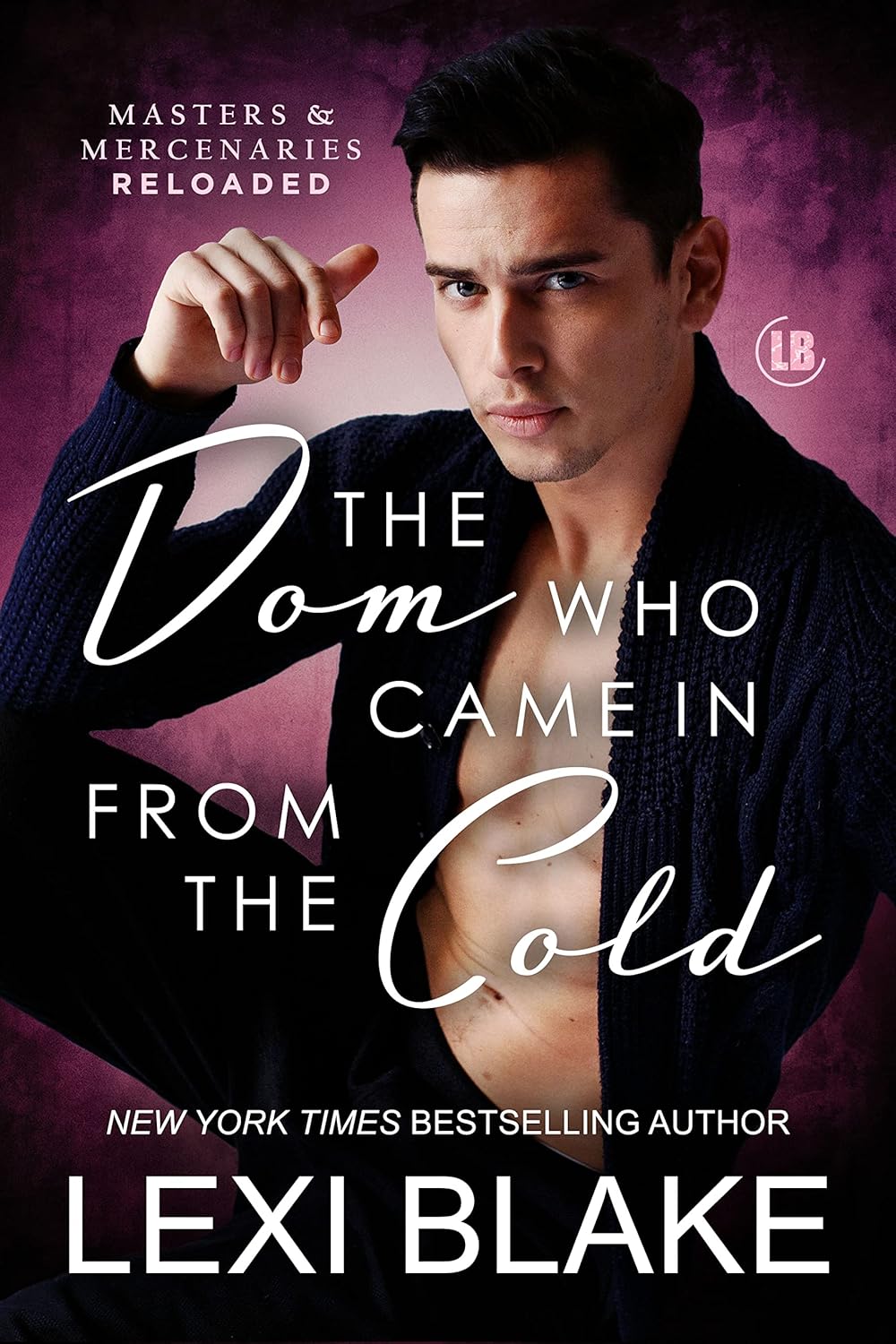 The Dom Who Came In From the Cold