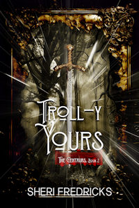 Troll-y Yours